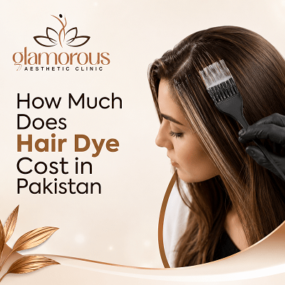 How Much Does Hair Dye Cost in Pakistan