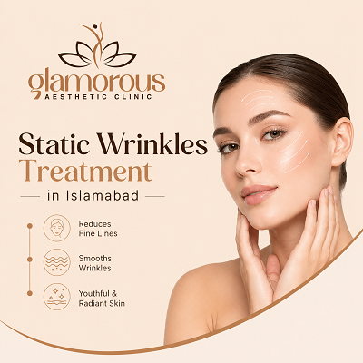 Static Wrinkles Treatment in Islamabad