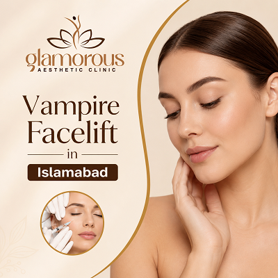 Vampire Facelift in Islamabad Pakistan