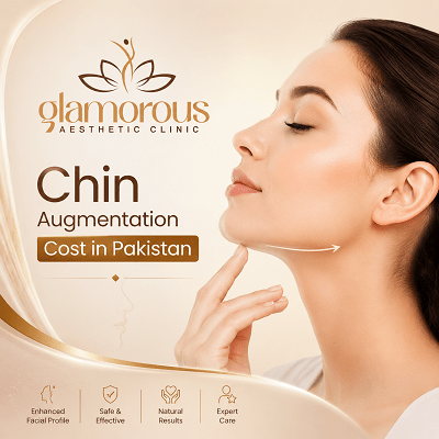 Chin Augmentation Cost in Pakistan