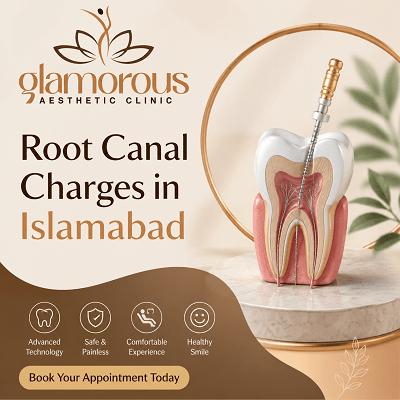 Root Canal Charges in Islamabad Pakistan
